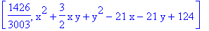 [1426/3003, x^2+3/2*x*y+y^2-21*x-21*y+124]